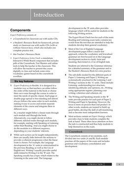INTRODUCTION
Introduction
Components
Expert Proficiency consists of:
• a Coursebook for classroom use with audio CDs.
• a Stu