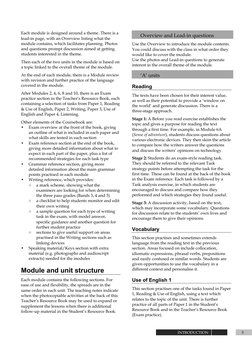 INTRODUCTION
Each module is designed around a theme. There is a 
lead-in page, with an Overview listing what the 
module cont