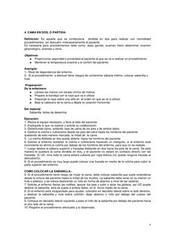 4 
4. CAMA EN DOS, O PARTIDA: 
 
Definición: Es aquella que se confecciona  dividida en dos para realizar con comodidad 
pr