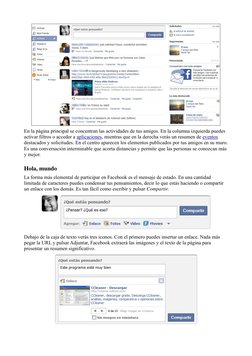 En la página principal se concentran las actividades de tus amigos. En la columna izquierda puedes
activar filtros o acceder