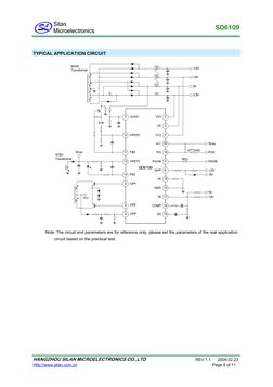 SD6109 
 
 
TYPICAL APPLICATION CIRCUIT 
 
Note: The circuit and parameters are for reference only, please set the paramete