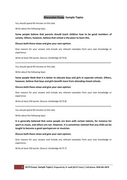 1 
IELTS Essays: Sample Topics| Prepared by: H. Izadi (IELTS Tutor) | Cell phone: 0936 861 0879 
 
Discussion Essay: Sample