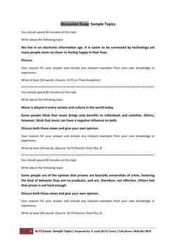 8 
IELTS Essays: Sample Topics| Prepared by: H. Izadi (IELTS Tutor) | Cell phone: 0936 861 0879 
 
Discussion Essay: Sample