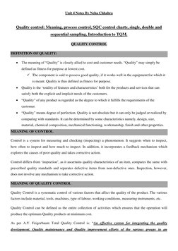 Unit 4 Notes By Neha Chhabra 
 
Quality control: Meaning, process control, SQC control charts, single, double and 
sequential