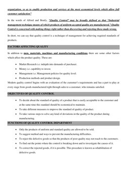 organization, so as to enable production and services at the most economical levels which allow full 
customer satisfaction”