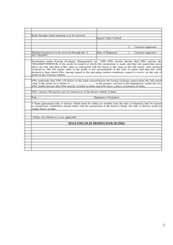 2
.
Bank through which payment is to be received
Export Value Verified
Customs Appraiser
Whether Payment is to be received th