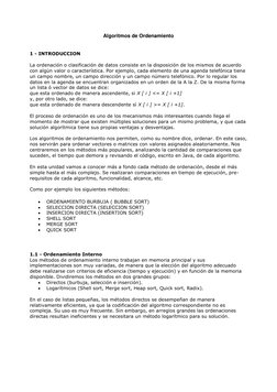 Algoritmos de Ordenamiento 
 
 
1 - INTRODUCCION 
 
La ordenación o clasificación de datos consiste en la disposición de los