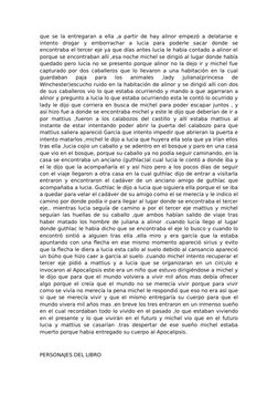 que se la entregaran a ella ,a partir de hay alinor empezó a delatarse e
intento  drogar  y  emborrachar  a  lucia  para  pod