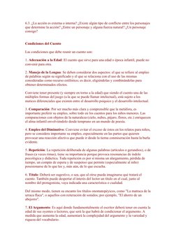 6.3. ¿La acción es externa o interna? ¿Existe algún tipo de conflicto entre los personajes
que determine la acción? ¿Entre un