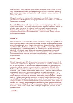 El Marco de un Cuento: el tiempo que se plantea en un relato es una ficción, ya que el 
autor realiza cortes temporales arbit