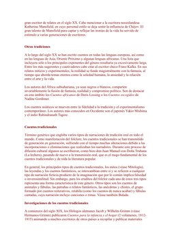 gran escritor de relatos en el siglo XX. Cabe mencionar a la escritora neozelandesa 
Katherine Mansfield, en cuyo personal es