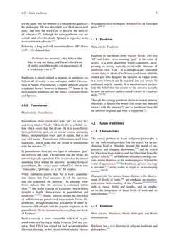 4.2
Asian traditions
3
are the same, and this monism is a fundamental quality of
his philosophy. He was described as a “God-i