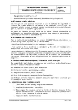 PROCEDIMIENTO GENERAL
Revisión : 001
Fecha:
20/04/2015
Página 3 de 4
MANTENIMIENTO DE SUBESTACION TIPO
CASETA
-
Equipos de pr