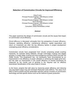 Selection of Comminution Circuits for Improved Efficiency 
 
 
Greg S Lane 
Principal Process Engineer, GRD Minproc Limited