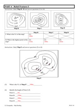 S.2 Geography – Map Reading 
 
WS P. 10 
PART 4 Relief Features I 
Instructions: Study Map B - D and answer questions (1) to