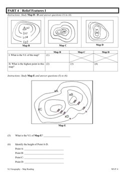 S.2 Geography – Map Reading 
 
WS P. 4 
PART 4 Relief Features I 
Instructions: Study Map B - D and answer questions (1) to (