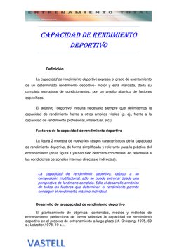Capacidad de rendimiento 
deportivo 
 
 
Definición 
La capacidad de rendimiento deportivo expresa el grado de asentamien