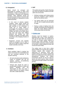 CHAPTER  1:   THE PHYSICAL ENVIRONMENT 
 
 
iii. Arrangement  
 
Space 
should 
be 
arranged 
and 
demarcated for students to