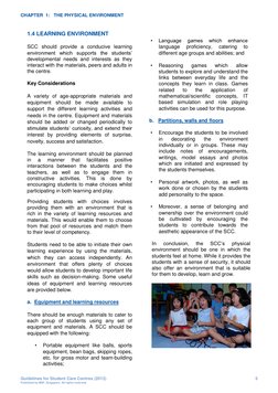 CHAPTER  1:   THE PHYSICAL ENVIRONMENT 
 
 
1.4 LEARNING ENVIRONMENT 
 
SCC should provide a conducive learning 
environment