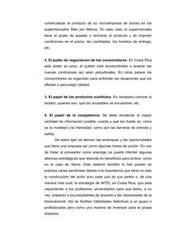 comercializar el producto de su microempresa de dulces en los 
supermercados Más por Menos. En este caso el supermercado 
tie