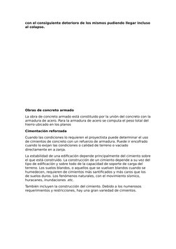 con el consiguiente deterioro de los mismos pudiendo llegar incluso
al colapso.
Obras de concreto armado
La obra de concreto