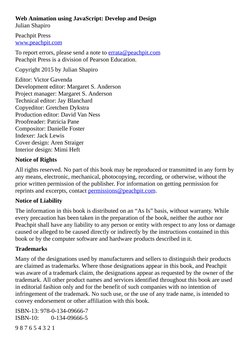 Web Animation using JavaScript: Develop and Design
Julian Shapiro
Peachpit Press
www.peachpit.com (http://www.peachpit.com)
T