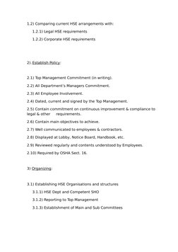 1.2) Comparing current HSE arrangements with:
1.2.1) Legal HSE requirements
1.2.2) Corporate HSE requirements
2). Establish P