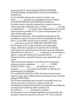 actora presentó el escrito titulado ADJUNTA OFICIOS 
CONTESTADOS.-SE DECRETE VENTA EN PUBLICA 
SUBASTA).- 
Con la finalidad e