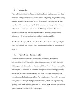 I. 
Introduction 
Facebook is a social networking website that allows you to connect and share 
memories with your family and