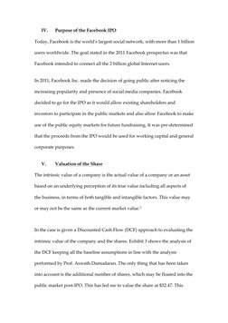 IV. 
Purpose of the Facebook IPO 
Today, Facebook is the world's largest social network, with more than 1 billion 
users worl