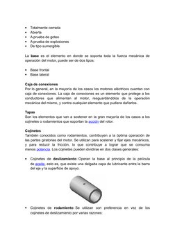 
Totalmente cerrada

Abierta

A prueba de goteo

A prueba de explosiones

De tipo sumergible
La  base es el elemento en