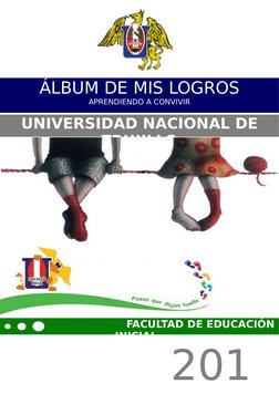 ÁLBUM DE MIS LOGROS
APRENDIENDO A CONVIVIR
UNIVERSIDAD NACIONAL DE
TRUJILLO
                                  FACULTAD DE EDU