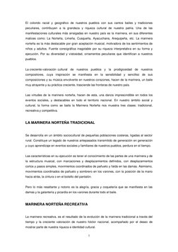 7 
 
El colorido racial y geográfico de nuestros pueblos con sus cantos bailes y tradiciones 
peculiares, contribuyen a la gr