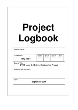 Project 
Logbook 
 
 
 
 
 
 
 
 
 
 
 
 
 
 
 
 
 
 
 
 
 
 
 
 
 
 
 
 
 
Learner Name: 
Tutor Name:
