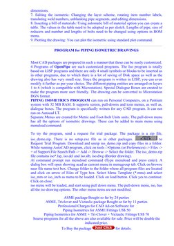 dimensions.
7.  Editing  the  isometric:  Changing  the  layer  scheme,  rotating  item  number  labels,
translating weld num