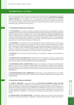 Manual de usuario
TERRA5100/5200
INFORMACION AL CLIENTE
Este aviso legal rige las condiciones de uso adecuado del producto qu