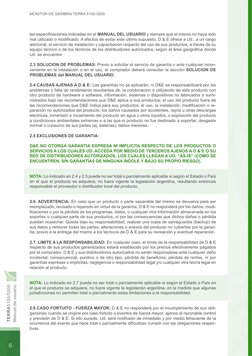 Manual de usuario
TERRA5100/5200
las especificaciones indicadas en el MANUAL DEL USUARIO y siempre que el mismo no haya sido