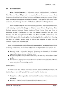 BBAW2103 / 2013
1.0
INTRODUCTION
Bonia Corporation Berhad is a public listed company in Malaysia which is listed in the
Main