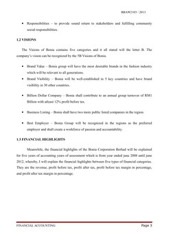 BBAW2103 / 2013

Responsibilities – to provide sound return to stakeholders and fulfilling community
social responsibilities