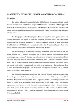 BBAW2103 / 2013
2.0 ACCOUNTING INFORMATION USERS OF BONIA CORPORATION BERHAD
2.1 Auditor
The auditor of Bonia Corporation Ber