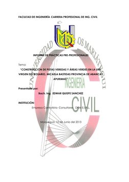 FACULTAD DE INGENIERÍA CARRERA PROFESIONAL DE ING. CIVIL 
 
 
 
 
 
 
 
INFORME DE PRÁCTICAS PRE-PROFESIONALES 
 
Tema: