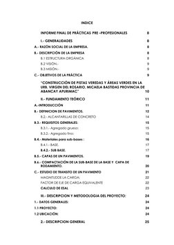 INDICE 
INFORME FINAL DE PRÁCTICAS PRE –PROFESIONALES 
8 
I.- GENERALIDADES 
8 
A.- RAZÓN SOCIAL DE LA EMPRESA. 
8 
B.- D