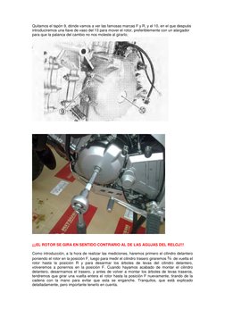 Quitamos el tapón 9, dónde vamos a ver las famosas marcas F y R, y el 10, en el que después 
introduciremos una llave de vaso