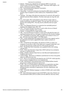 4/24/2015
Networking Terms and Definitions
http://www.comptechdoc.org/independent/networking/cert/netterms.html
8/8
Thinnet ­