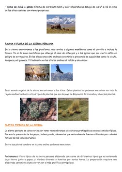 · Clima de nieve o gélido: (https://es.wikipedia.org/wiki/Clima_polar) Encima de los 5,000 msnm y con temperaturas debajo de