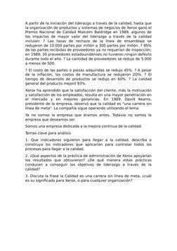A partir de la iniciación del liderazgo a través de la calidad, hasta que
la organización de productos y sistemas de negocios