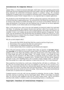 Introduction To Computer Ethics
C
omputer Ethics is a branch of practical philosophy which deals with how computing professio