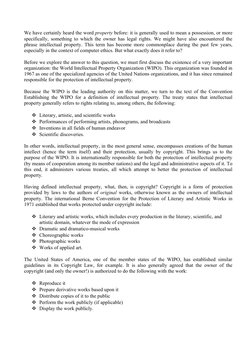 We have certainly heard the word property before: it is generally used to mean a possession, or more 
specifically, something