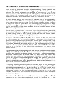 The Intersection of Copyright  (http://www.loc.gov/copyright/title17/)and Computer
Having discussed the definitions of intell