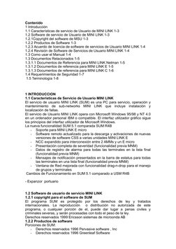 Contenido
1 Introducción
1.1 Características de servicio de Usuario de MINI LINK 1-3
1.2 Software de servicio de Usuario de M